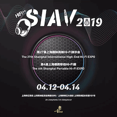 展会前瞻：2019上海SIAV音响展四月开启